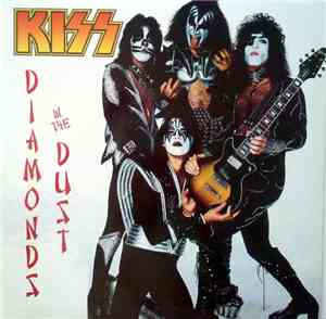 Kiss - Diamonds In The Dust