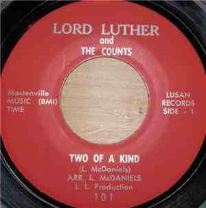 Lord Luther And The Counts - Two Of A Kind