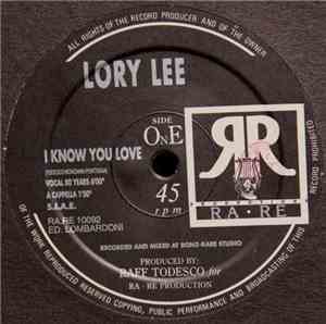 Lory Lee - I Know You Love