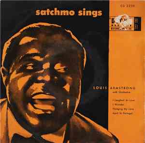 Louis Armstrong - Satchmo Sings Part 2