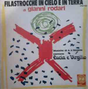 Lucia E Virgilio - Filastrocche In Cielo E In Terra Di Gianni Rodari