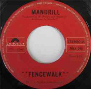 Mandrill - Fencewalk