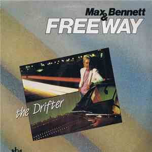Max Bennet And Freeway - The Drifter