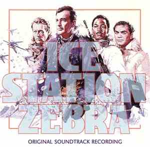 Michel Legrand - Ice Station Zebra (Original Soundtrack Recording)