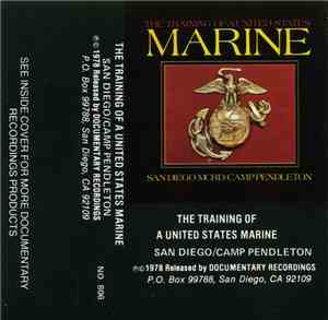 No Artist - The Training Of A United States Marine - San Diego MCRD/Camp Pe ...