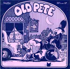 Peter Lawrence  - Old Pete