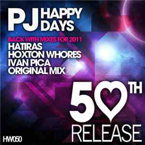 PJ - Happy Days