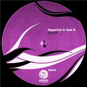 Ripperton & Sam K - Eze EP