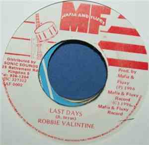 Robbie Valintine - Last Days
