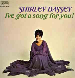 Shirley Bassey - I've Got a Song for You!