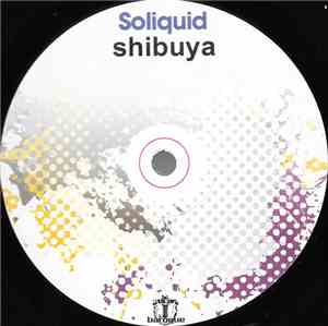 Soliquid - Shibuya