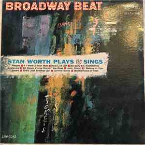 Stan Worth - Broadway Beat, Stan Worth Plays & Sings