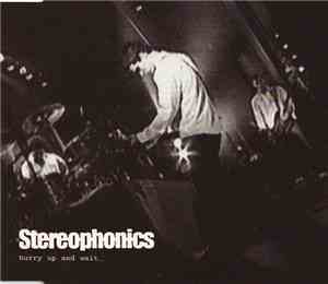 Stereophonics - Hurry Up And Wait