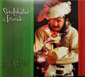 Steve Lukather & Friends - Santamental
