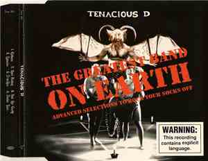 Tenacious D - The Greatest Band On Earth