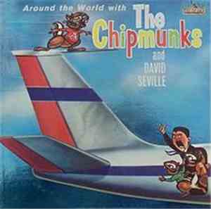 The Chipmunks - Around The World With The Chipmunks