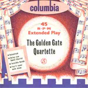The Golden Gate Quartet - The Golden Gate Quartette