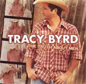 Tracy Byrd - The Truth About Men