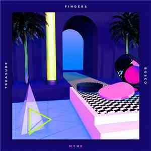 Treasure Fingers & Bosco - Myne