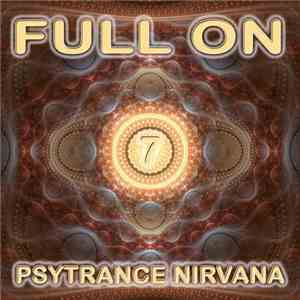 Various - Full On Psytrance Nirvana 7