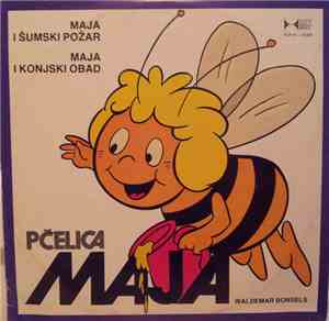 Waldemar Bonsels - Maja I Šumski Požar / Maja I Konjski Obad