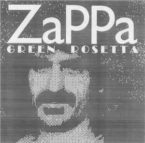 Zappa - Green Rosetta