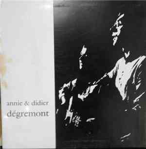 Annie Et Didier Dégremont - Annie Et Didier Dégremont
