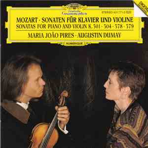 Augustin Dumay - Piano & Violin Sonatas KV301 304 378 & 379