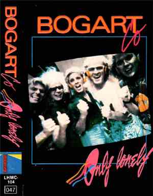 Bogart Co - Only Lonely