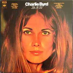 Charlie Byrd - Let It Be
