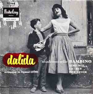 Dalida Accompagnée Par Raymond Lefèvre - Mademoiselle Bambino