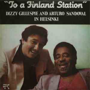 Dizzy Gillespie And Arturo Sandoval - 