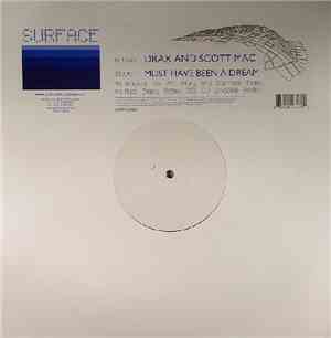 Drax And Scott Mac - Must Have Been A Dream