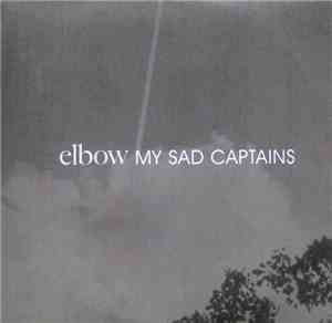 Elbow - My Sad Captains