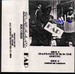 FAP  - That's How It Is In The Ghetto