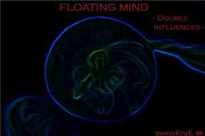 Floating Mind - Double Influences