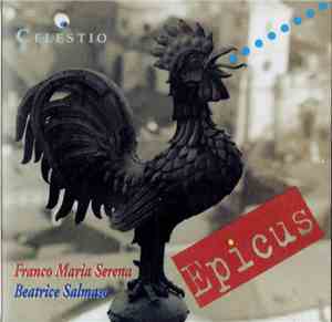 Franco Maria Serena, Beatrice Salmaso - Epicus