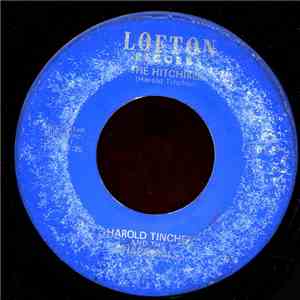 Harold Tincher And The Chaparrals - The Hitchiker