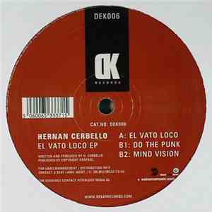 Hernan Cerbello - El Vato Loco EP