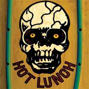 Hot Lunch  - Hot Lunch