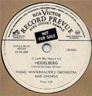 Hugo Winterhalter's Orchestra And Chorus - (I Left My Heart In) Heidelberg  ...