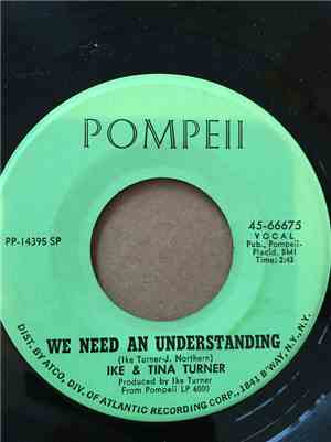 Ike & Tina Turner - We Need An Understanding / It Sho Ain't Me