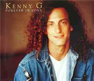 Kenny G  - Forever In Love