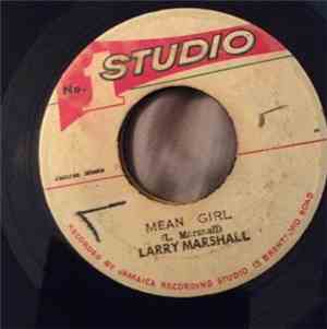 Larry Marshall - Mean Girl