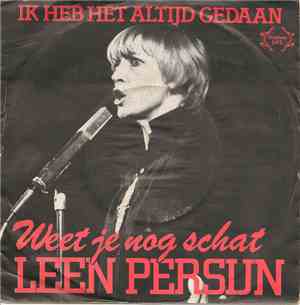 Leen Persijn - Weet Je Nog Schat