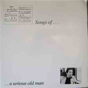 Leonard Cohen - Songs Of A Serious Old Man