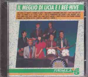 Licia E I Bee Hive - Il Meglio Di Licia E I Bee Hive
