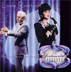 Linda Ronstadt With Nelson Riddle & His Orchestra - For Sentimental Reasons
