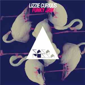 Lizzie Curious - Funky Jam