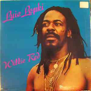Luie Lepki - Willie Red